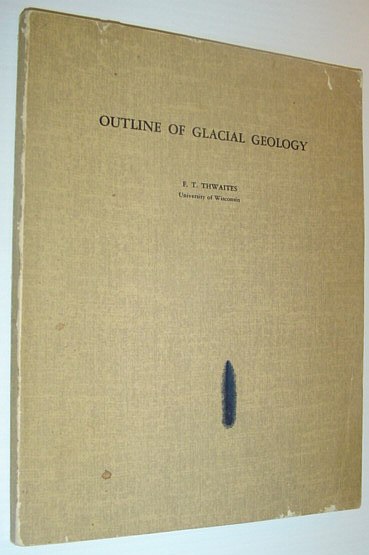 Outline of Glacial Geology