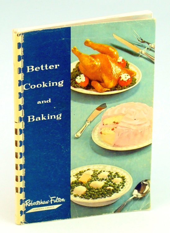 Better Cooking and Baking