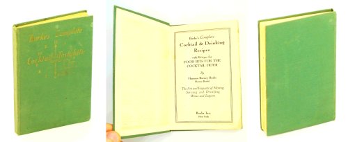 Burke's Complete Cocktail & Drinking Recipes With Recipes For the Cocktail Hour / Burke's Complete Cocktail And Tastybite Recipes