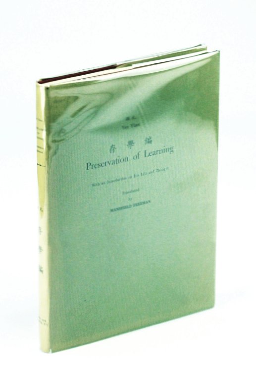 Image for Preservation of Learning - With an Introduction on His Life and Thought - Monumenta Serica Monograph XVI Preservation of Learning - With an Introduction on His Life and Thought - Monumenta Serica Monograph XVI