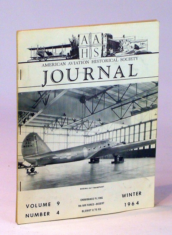 American Aviation Historical [A.A.H.S.] Society Journal, Winter [4th Quarter] 1964, Volume 9, Number 4 - Boeing's Pacesetting 247