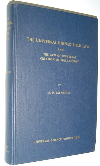 The Universal Unified Field Law and The Law of Universal Creation of Mass-Energy