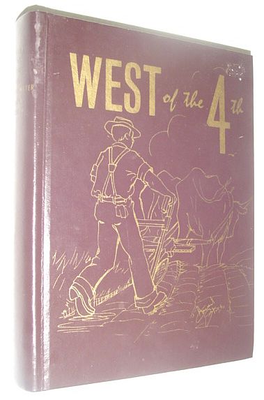 Image for West of the Fourth (4th): Local History/Genealogy of Lloydminster, Alberta West of the Fourth (4th): Local History/Genealogy of Lloydminster, Alberta