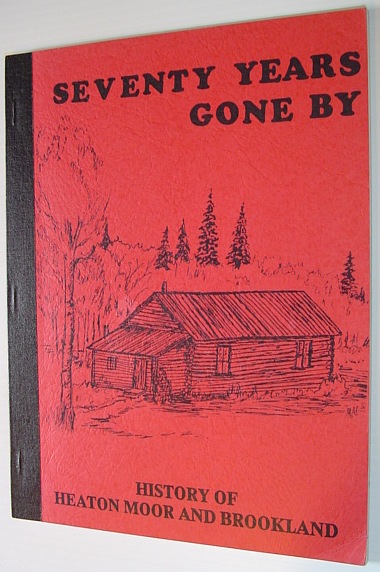 Seventy Years Gone By - History of Heaton Moor and Brookland