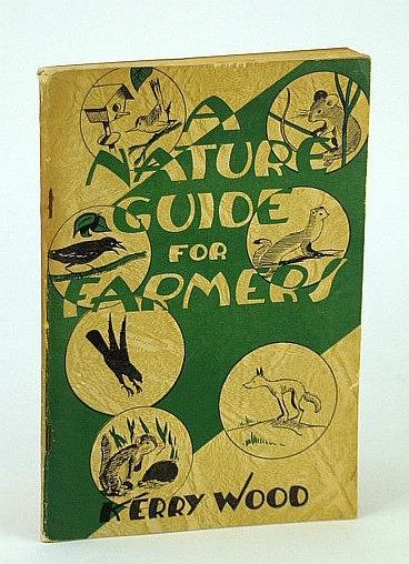 Image for A Nature Guide for Farmers A Nature Guide for Farmers