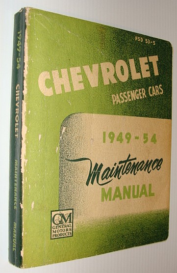 Chevrolet Passenger Cars 1949-1954 Maintenance Manual - PSD 53-5