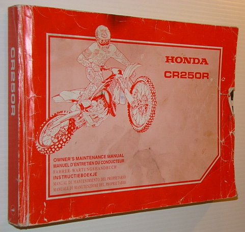 Honda CR250R Owner's Maintenance Manual - Text in English, French, German, Dutch, Spanish and Italian [69KZ3670 00X69-KZ3-6700]