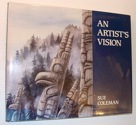Image for An Artist's Vision - Paintings, Drawings and Text An Artist's Vision - Paintings, Drawings and Text