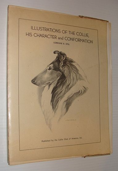 Illustrations of the Collie, His Character and Conformation