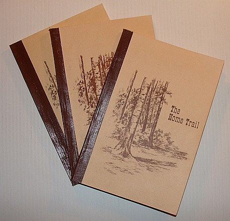 The Home Trail: Volumes One, Two and Three (1, 2 3) - Memories of the Central North Thompson Valley, British Columbia (B.C.)