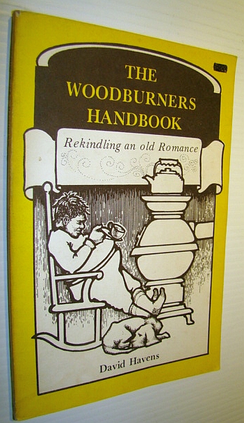 The Woodburners Handbook - Rekindling an Old Romance