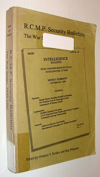 Image for R.C.M.P. Security Bulletins: The War Series 1939-1941 R.C.M.P. Security Bulletins: The War Series 1939-1941