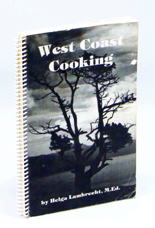West Coast Cooking