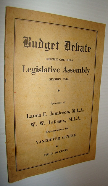 Budget Debate - British Columbia Legislative Assembly, Session 1944