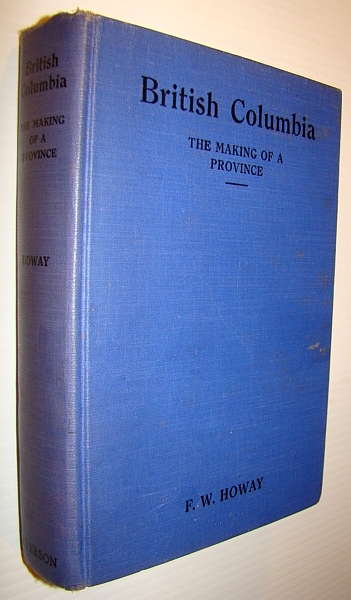 Image for British Columbia - The Making of a Province British Columbia - The Making of a Province