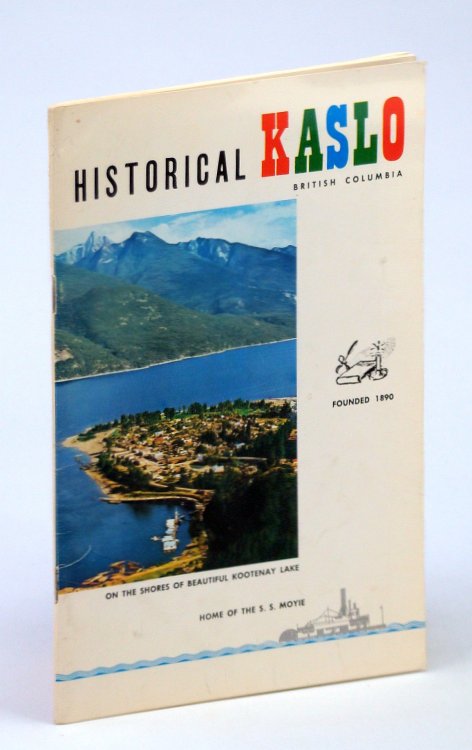 Historical Kaslo, British Columbia
