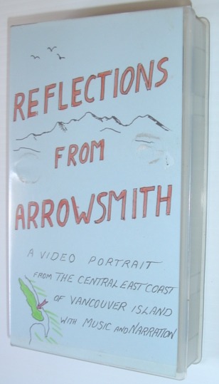 Reflections from (Mount) Arrowsmith - 20 Minute VHS Video Tape in Case