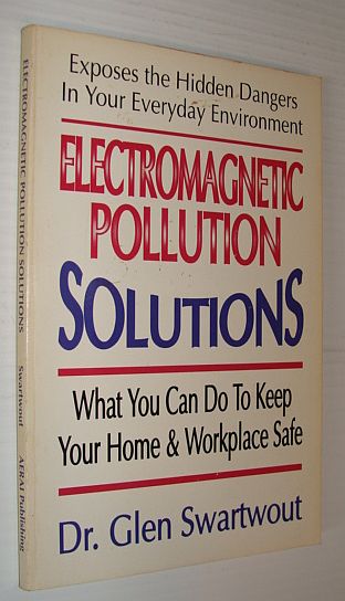 Electromagnetic Pollution Solutions: What You Can Do to Keep Your Home and Workplace Safe