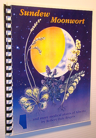 Image for Sundew Moonwort. And More Medical plants of Alberts Sundew Moonwort. And More Medical plants of Alberts