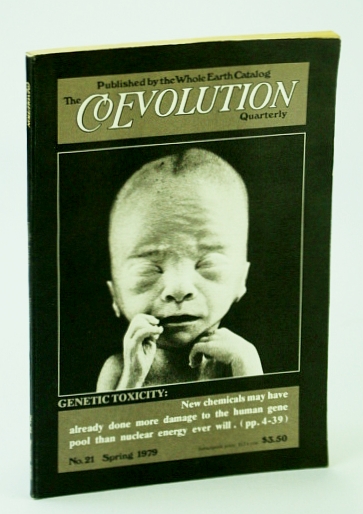 Image for The Coevolution Quarterly (Magazine), No. 21, Spring 1979 - Chemical Harm to Human DNA The Coevolution Quarterly (Magazine), No. 21, Spring 1979 - Chemical Harm to Human DNA