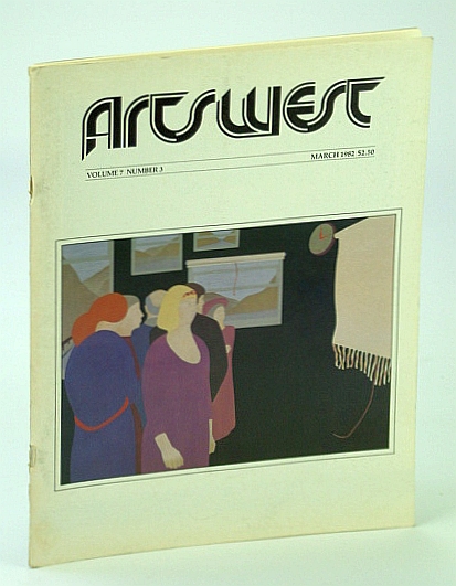 Image for Arts West Magazine, Volume 7, Number 3, March (Mar.) 1982 - Caroline Dukes / Henri Masson Arts West Magazine, Volume 7, Number 3, March (Mar.) 1982 - Caroline Dukes / Henri Masson
