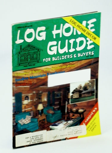 Image for Log Home Guide (Magazine) - For Builders and Buyers, Spring 1984 - Smokey Mountain Farmhouse Log Home Guide (Magazine) - For Builders and Buyers, Spring 1984 - Smokey Mountain Farmhouse