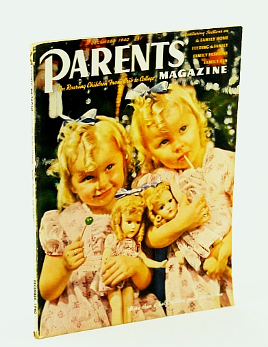 Parents' Magazine - On Rearing Children from Crib to College, December (Dec.) 1940 - 