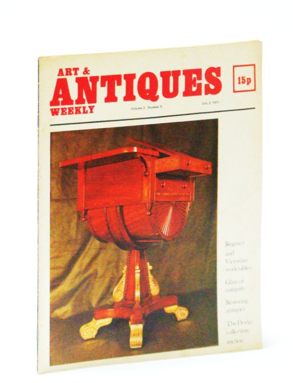 Image for Art & (and) Antiques Weekly, July 3, 1971: The Dodge Collection Auction Art & (and) Antiques Weekly, July 3, 1971: The Dodge Collection Auction