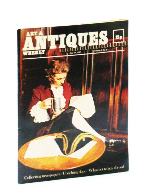 Image for Art & (and) Antiques Weekly, July 31, 1971: Collecting Newspapers / Sir Edwin Landseer Art & (and) Antiques Weekly, July 31, 1971: Collecting Newspapers / Sir Edwin Landseer