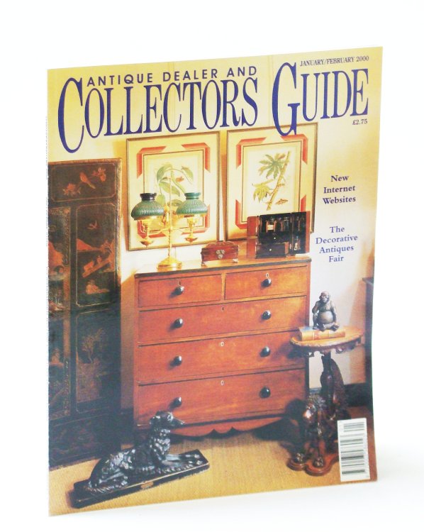 Image for Antique Dealer and Collectors Guide Magazine, January / February (Jan. / Feb.) 2000 - Richard Hilliard (1519-1594), Part II Antique Dealer and Collectors Guide Magazine, January / February (Jan. / Feb.) 2000 - Richard Hilliard (1519-1594), Part II