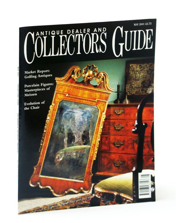 Antique Dealer and Collectors Guide Magazine, May 2001 - Alfred Pizzey Newton