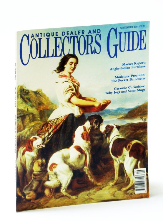 Antique Dealer and Collectors Guide Magazine, September (Sept.) 2001 - Pocket Barometers / Porcelain Satyr Mugs