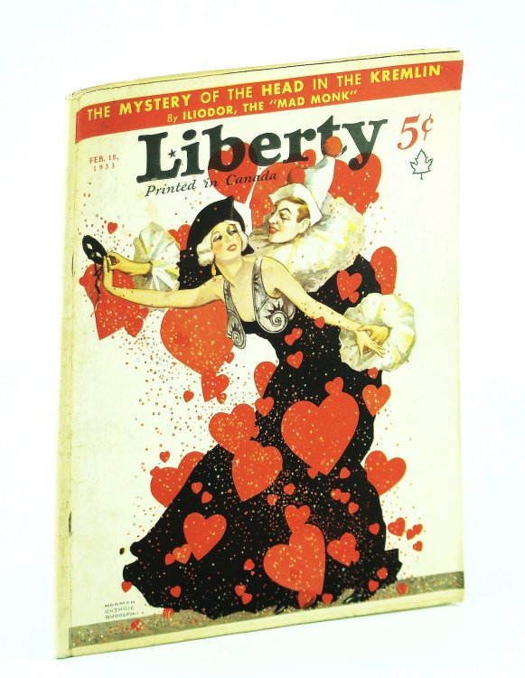 Liberty Magazine - America's Best Read Weekly, February [Feb.] 18, 1933, Vol. 10, No. 7: Mystery of the (Czar's) Head in the Kremlin / Technocracy to the Rescue