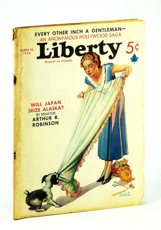 Liberty Magazine, March [Mar.] 24, 1934, Vol. 11, No. 12 - Will Japan Seize Alaska