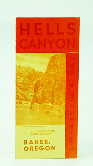 Image for Hells Canyon - Narrowest and Deepeste Gorge in North America, Baker, Oregon: Promotional Brochure Hells Canyon - Narrowest and Deepeste Gorge in North America, Baker, Oregon: Promotional Brochure