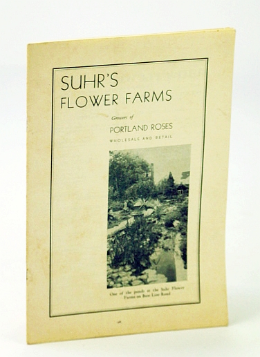 Image for Suhr's Flower Farms (Nurseries) 1940 Flower Catalog Suhr's Flower Farms (Nurseries) 1940 Flower Catalog