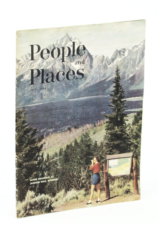 People and Places Magazine, July, 1956, Volume 13, Number 5 - Jackson Hole Cover Photo