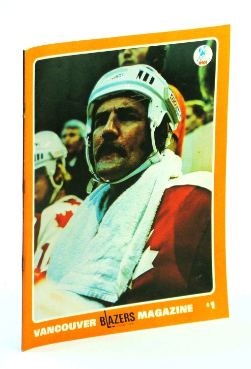 Vancouver Blazers Magazine, Volume II, Issue No. 21, January 14, 1975 : Cover Photo of J.C. Tremblay in Team Canada '74 Univorm