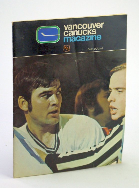 Canucks - Vancouver Canuck Magazine, January 22, 1972, Vol. 2, No. 26 - Cover Photo of Rosaire Paiement in Fight Mode
