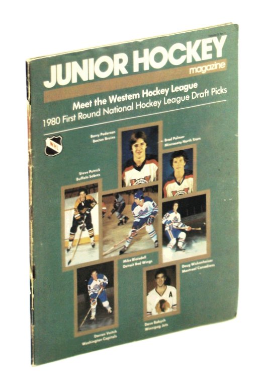 Junior Hockey Magazine, September - October 1980, Volume 3, No. 1: Cover Photos of 1980 NHL First Round Picks From the WHL