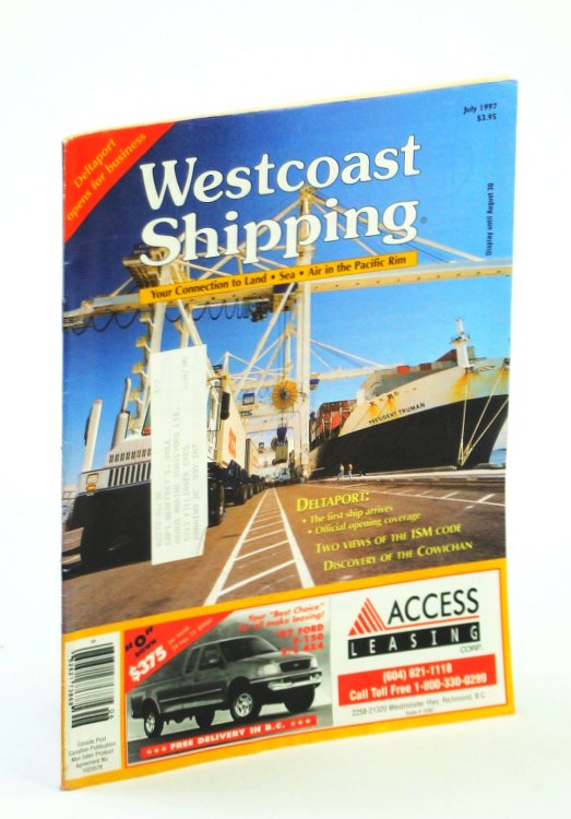 Westcoast Shipping [Magazine] - Your Connection to Land, Sea, Air in the Pacific Rim, July 1997