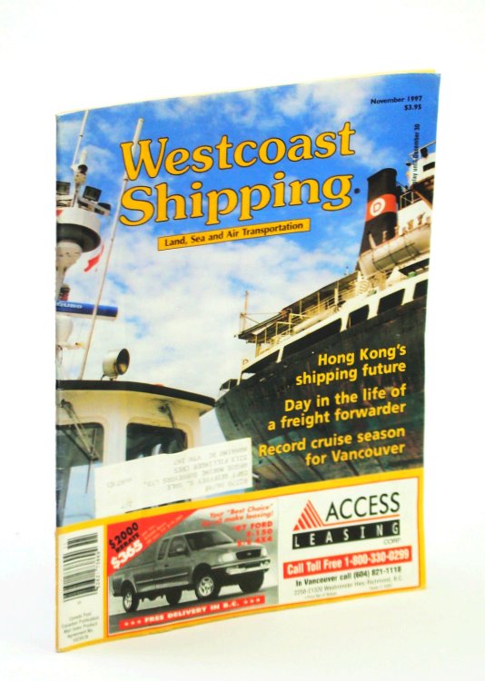Westcoast Shipping [Magazine] - Your Connection to Land, Sea, Air in the Pacific Rim, November 1997