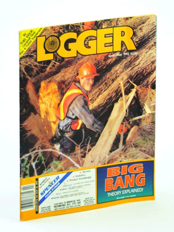 The Westcoast Logger [Magazine], April / May 1992 - Special Campbell River Supplement