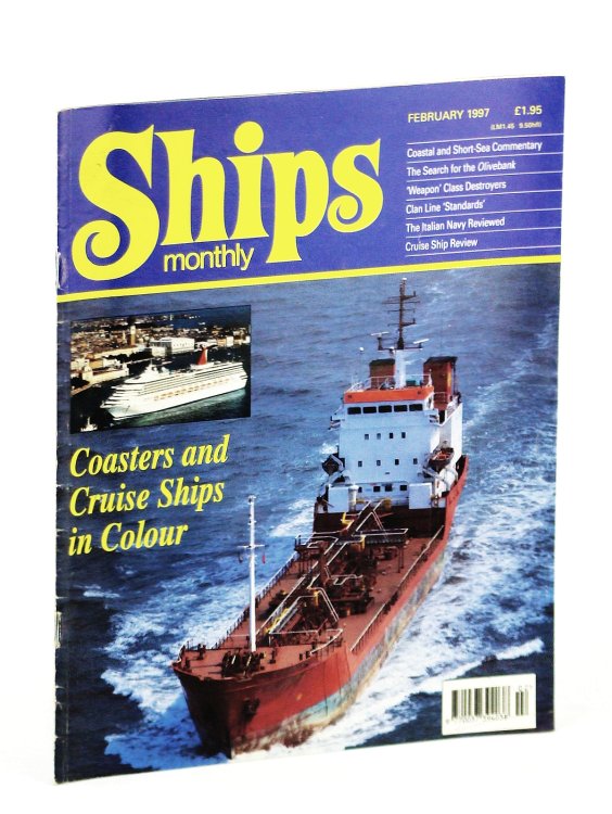 Ships Monthly - The International Magazine for Shiplovers Ashore and Afloat: February 1997