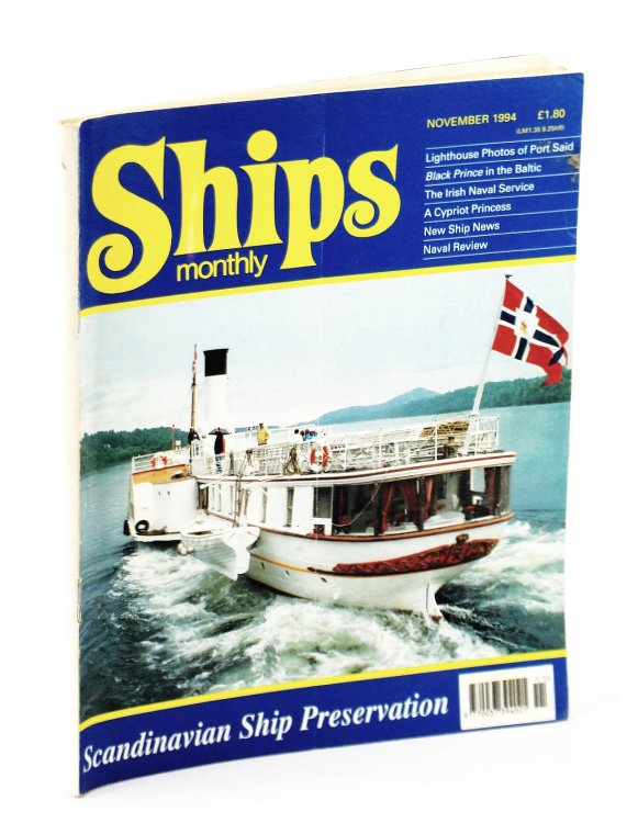 Ships Monthly - The International Magazine for Shiplovers Ashore and Afloat: November 1994