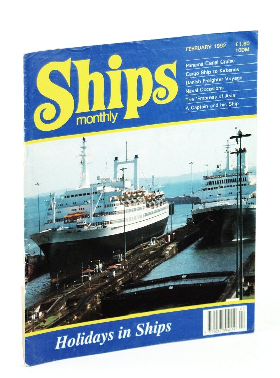 Ships Monthly - The International Magazine for Shiplovers Ashore and Afloat: February 1992