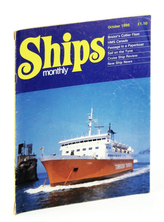 Ships Monthly - The International Magazine for Shiplovers Ashore and Afloat: October 1986