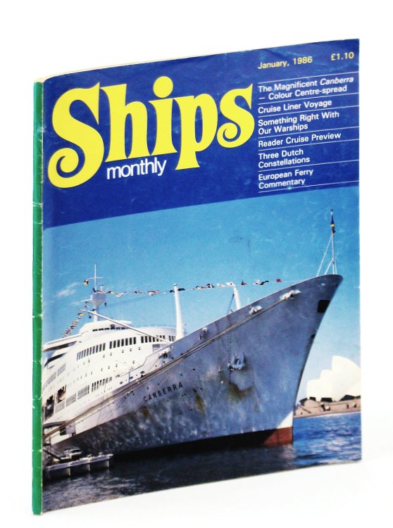 Ships Monthly - The International Magazine for Shiplovers Ashore and Afloat: Janurary 1986