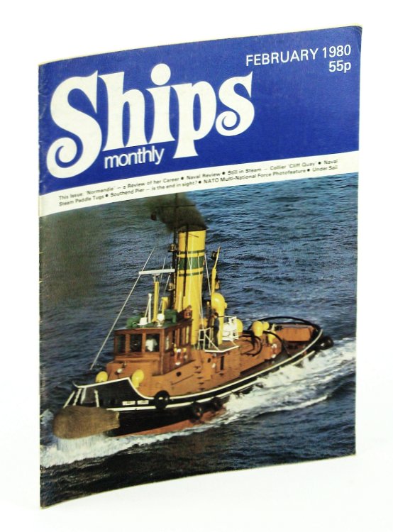 Ships Monthly - The Magazine for Shiplovers Ashore and Afloat, February 1980 - 'Normandie'