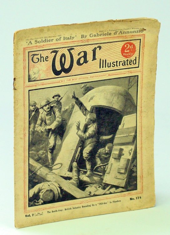 The War Illustrated - A Picture-Record of Events By Land, Sea and Air, 24th November [Nov.] 1917, No. 171, Vol. 7